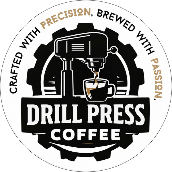 Drill Press Coffee